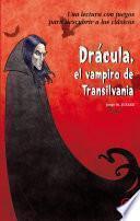 Drácula, el vampiro de Transilvania