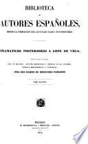 Dramaticos posteriores a Lope de Vega