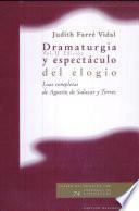 Dramaturgia y espectáculo del elogio