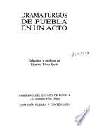 Dramaturgos de Puebla en un acto