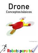 Drone Conceptos Básicos