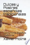 Dulces y Postres españoles tradicionales