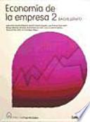 ECONOMIA DE LA EMPRESA 2 BACHILLERATO LA CASA DEL SABER SANTILLANA