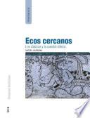 Ecos cercanos: Los clásicos y la cuestión étnica