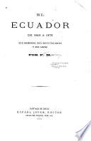 Ecuador de 1825 [i.e. mil ochocientos veinte y cinco] a 1875