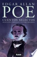 Edgar Alan Poe, cuentos selectos.