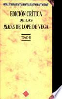 Edición crítica de las rimas de Lope de Vega (Tomo II)
