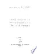 Ediciones populares de las obras completas: Siete ensayos de interpretación de la realidad Peruana