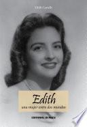 Edith. Una mujer entre dos mundos