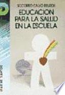 Educación para la salud en la escuela