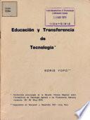 Educacion y Transferencia de Tecnologia