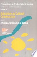 Education as Cultural Construction