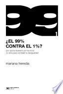¿El 99% contra el 1%?