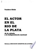 El actor en el Río de la Plata