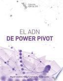 El Adn de Power Pivot