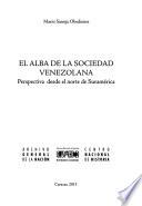 El alba de la sociedad venezolana