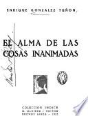 El alma de las cosas inanimadas