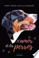 El amor de los perros