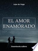 El amor enamorado