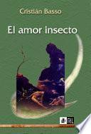 El amor insecto