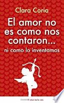 El amor no es como nos contaron