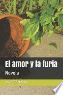 El amor y la furia
