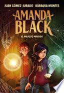 El amuleto perdido (Amanda Black 2)