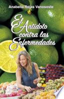 El antidoto contra las enfermedades