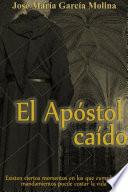 El Apóstol Caído