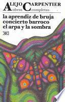 El aprendiz de bruja. Concierto barroco. El arpa y la sombra