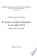 El Archivo Condal de Barcelona en los Siglos IX-X