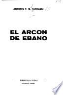 El arcón de ébano