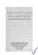 El Area de Libre Comercio de las Américas (ALCA) y sus repercusiones en América Latina