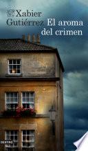 El aroma del crimen