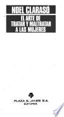 El arte de tratar y maltratar a las mujeres