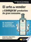 El arte de vender y comprar productos de gran consumo