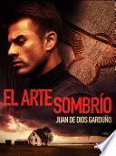 El arte sombrío