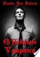 El Artefacto Vampírico