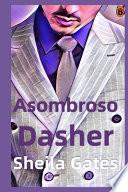 El asombroso Dasher Libro 2