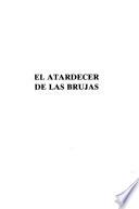 El atardecer de las brujas