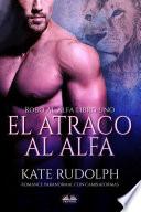 El atraco al alfa