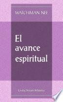 El Avance Espiritual/Spiritual Progress