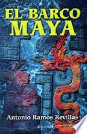 El Barco Maya