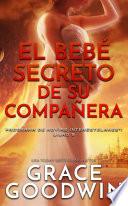 El bebé secreto de su compañera