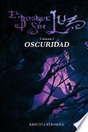 El Bosque Sin Luz I