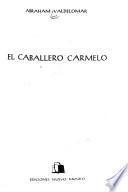 El caballero Carmelo