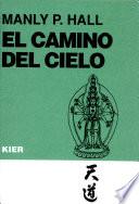 El Camino del Cielo