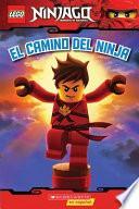 El Camino Del Ninja / Way of the Ninja