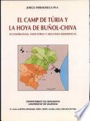 El Camp de Túria y la Hoya de Buñol-Chiva. Accesibilidad, industria y segunda residencia