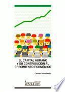 El capital humano y su contribución al crecimiento económico